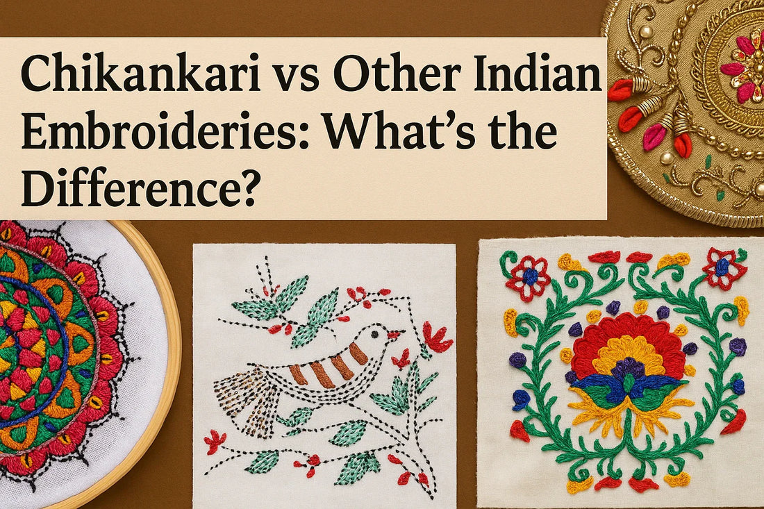 Chikankari Vs Other indian embroideries