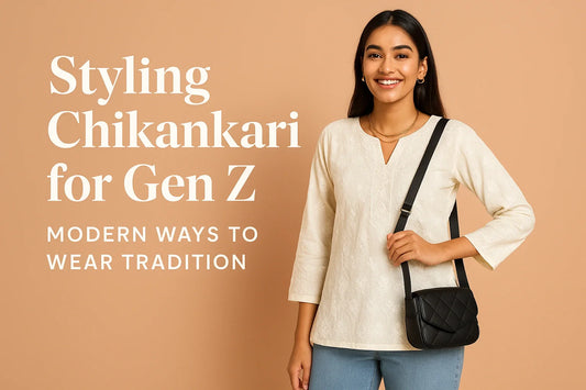 Styling Chikankari for Gen Z: Modern Ways to Wear Tradition