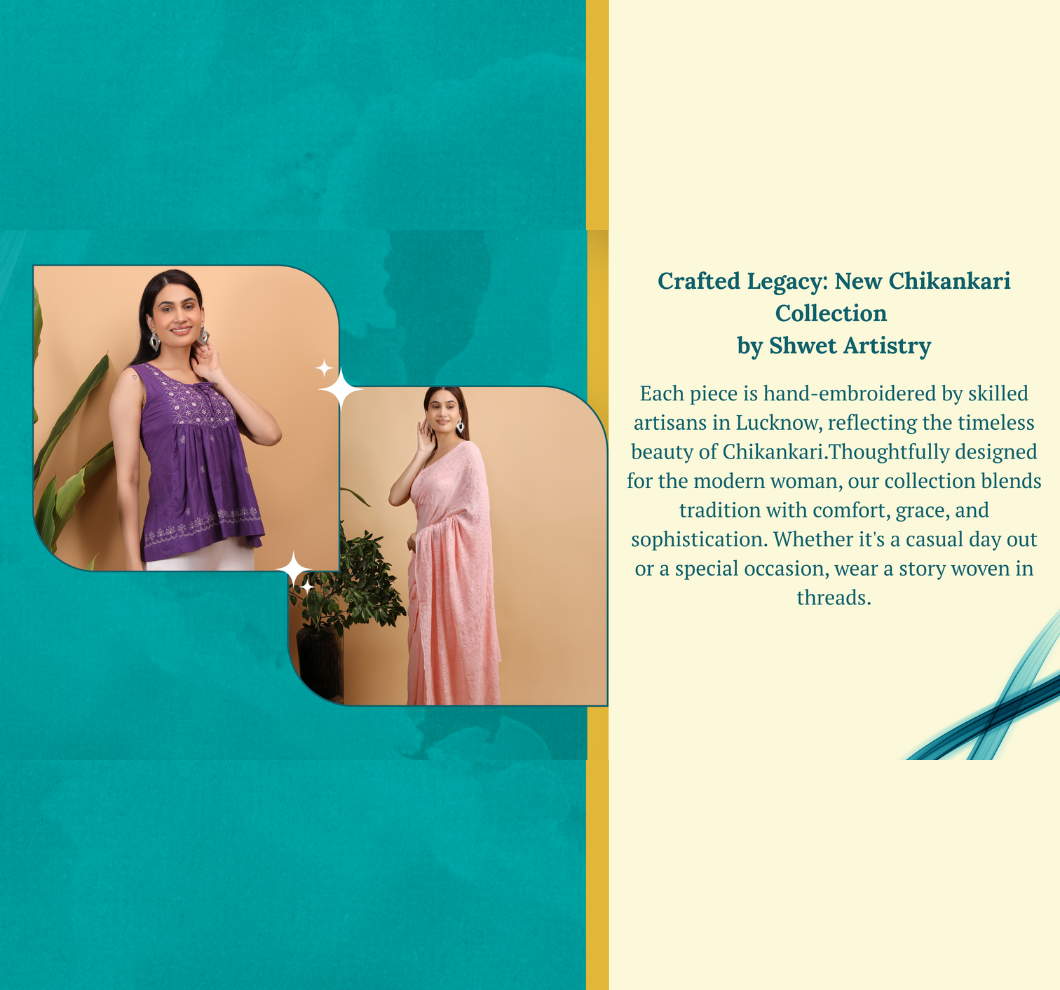 Crafted Leagacy :- New chikankari Collection by Shwet Artistry